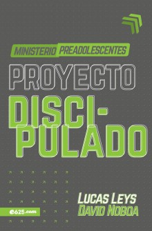 Proyecto discipulado - Ministerio de preadolescentes de e625