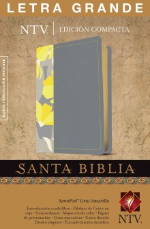 Biblia NTV, Edici�n compacta letra grande gris amarillo de Tyndale