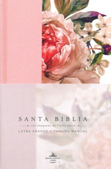 Biblia RVR 1960 letra grande Tapa dura y tela rosado con flores tamao manual de ORIGEN