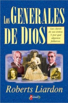 Los generales de Dios - tomo 1 de Robert Liardon 