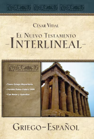 Interlineal, griego-espa�ol, Nuevo Testamento